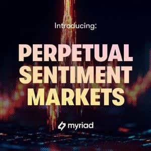 Myriad's New Perpetual Sentiment Markets Make Opinions 'The Most Valuable Commodity'