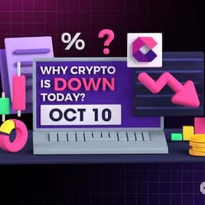 Why Is Crypto Down Today? – October 10, 2025