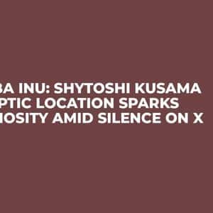 Shiba Inu: Shytoshi Kusama Cryptic Location Sparks Curiosity Amid Silence on X