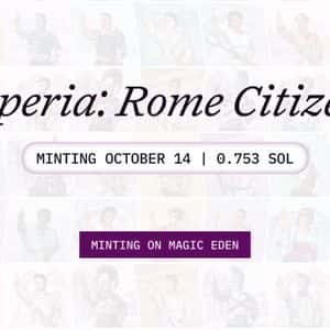 Rome Launches Its Genesis NFT Collection “Imperia” on Magic Eden Launchpad