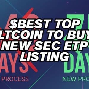 SEC’s New ETP Listing Could Make History as $BEST Becomes Top Altcoin to Buy Now