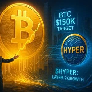 Saylor’s $150K Bitcoin Prediction Sparks Interest in $HYPER: the Layer-2 Built for the Future