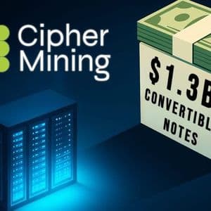 Cipher Mining’s $1.3B Convertible Notes Overshadow Its HPC Deal