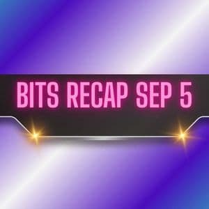 Top Ripple (XRP) Price Predictions, Bitcoin’s (BTC) Next Targets, and More: Bits Recap Sep 5