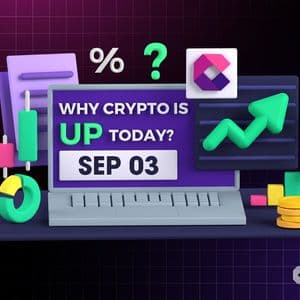 Why Is Crypto Up Today? – September 3, 2025