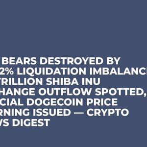 XRP Bears Destroyed by 3,042% Liquidation Imbalance, 2.6 Trillion Shiba Inu Exchange Outflow Spotted, Crucial Dogecoin Price Warning Issued — Crypto News Digest