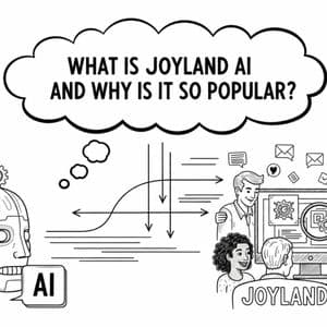 What is Joyland AI and Why is it So Popular?