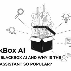 What is Blackbox AI and Why is the Coding Assistant So Popular?
