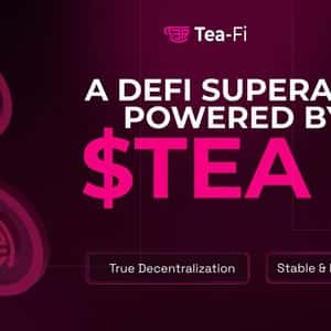 Tea-Fi Redefines DeFi: One SuperApp. Infinite Yield. Powered by $TEA