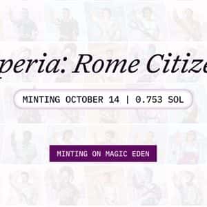 Rome Launches Its Genesis NFT Collection “Imperia” on Magic Eden Launchpad