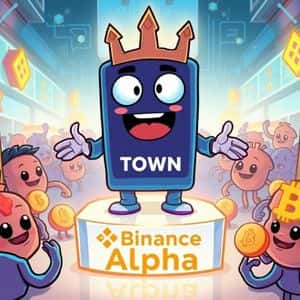 Exciting Alttown Listing: Binance Alpha Welcomes TOWN on August 26
